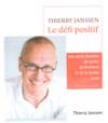 Defi positif Thierry Janssen Defi positif Thierry Janssen